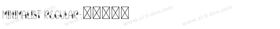 Minimalist Regular字体转换